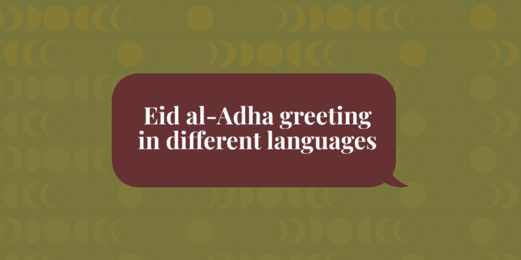 Eid al-Adha greetings in different languages
